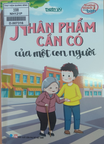 Giới thiệu cuốn sách: Nhân phẩm cần có của một con người