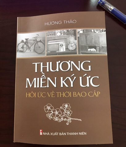 Giới thiệu cuốn sách: Thương miền ký ức – Hồi ức về thời bao cấp