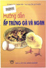 Hướng dẫn ấp trứng gà và ngan.pdf.jpg