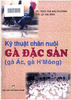 Kỹ thuật chăn nuôi gà đặc sản (gà ác, gà H' Mông ).pdf.jpg