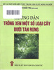 Hướng dẫn trồng xen một số loại cây dưới tán rừng.pdf.jpg