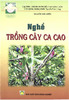 Nghề trồng cây Ca Cao.pdf.jpg