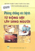 Phòng chống các bệnh từ động vật lây sang người.pdf.jpg