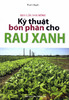 Kỹ thuật bón phân cho rau xanh.pdf.jpg